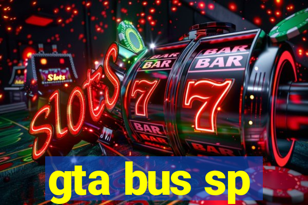 gta bus sp